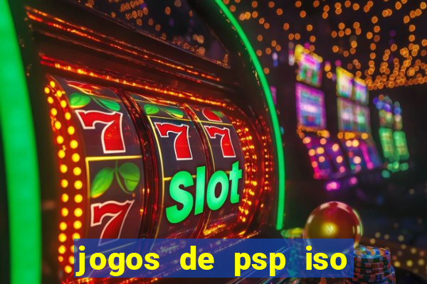 jogos de psp iso pt br